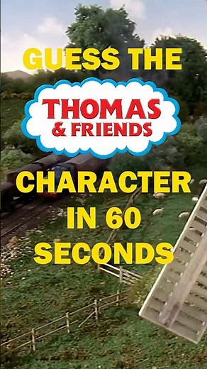 Guess The Thomas Character in 60 seconds! 75