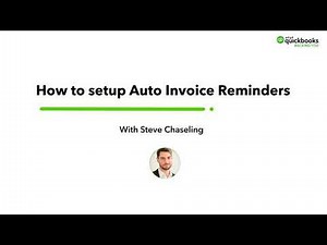 QuickBooks - How to setup Auto Invoice Reminders
