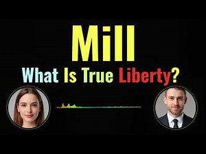 Mill: What Is True Liberty? | On Liberty Explained & The Harm Principle #philosophy #liberty