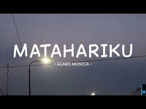 agnes monica - matahariku - lirik musikindo