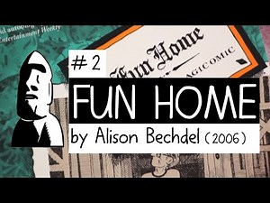 "Fun Home" by Alison Bechdel (2006) comic review - Top 10 Essential Graphic Novels 09 - #2