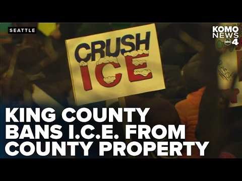 King County allocates $2M in funding to help immigrants, bans ICE from county property
