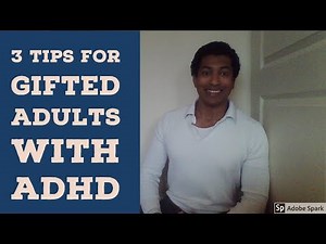 3 Tips for Gifted Adults with ADHD - Intellectual Giftedness #18