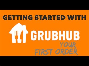 How to get started with Grubhub in-app tutorial