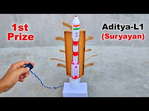 Aditya L1 (Suryayan) working model | Chandrayaan project for school | rocket model science project