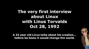 The very first interview about Linux with Linus Torvalds - Oct 28, 1992A 22 year old Linus talks...