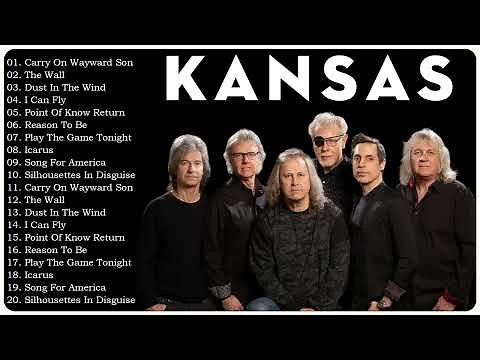 KANSAS Greatest Hits Full Album 2022💚 - The Best Of KANSAS 2022💚