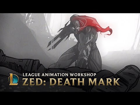 Zed: Death Mark | League Animation Workshop - League of Legends