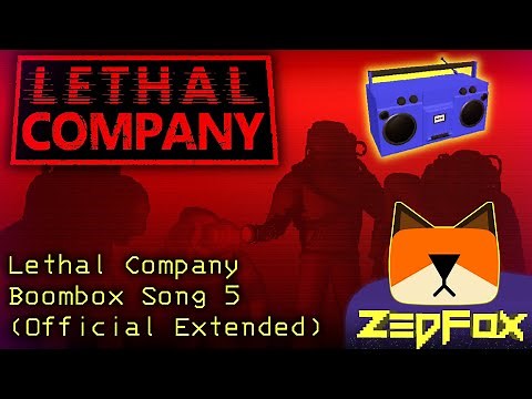 Lethal Company - Boombox Song 5 (Official Extended)