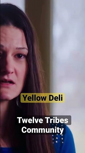 Yellow Deli Twelve Tribes Community