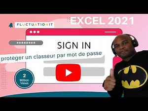 Excel comment protéger un classeur par mot de passe