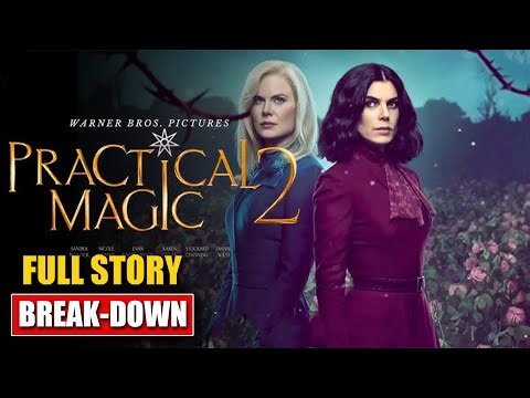 PRECTICAL MAGIC 2 (2026) Ending Explained & Full Cinematic Breakdown