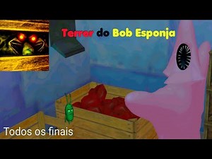 Terror do Bob Esponja gameplay completa