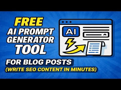 Free AI Prompt Generator Tool for Blog Posts (Write SEO Content in Minutes)