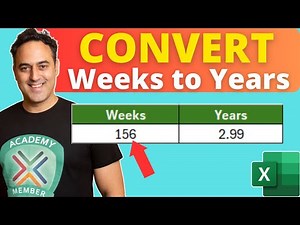 How to Calculate Years from Weeks in Microsoft Excel