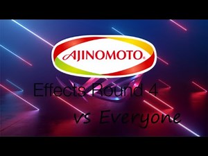 Ajinomoto Logo Effects Round 4 vs Everyone (TAKE 2)(4/10)