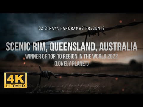 Spectacular SCENIC RIM, Australia – Top 10 Region in the World 2022 (Lonely Planet) – 4K