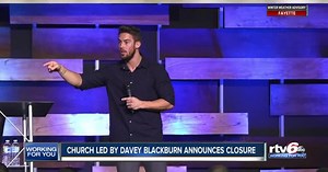 Church led by Davey Blackburn announces closure
