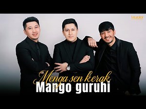 Mango guruhi - Menga sen kerak (Official Music)