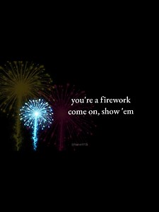 Katy Perry Firework Lyrics – You're a Firework Song