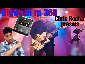 🔥Digitech Rp 360🔥|Como configurar presets modo Chis Rocha