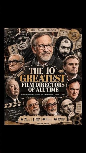 🎬 The 10 Greatest Film Directors of All Time #Cinema #Film #Movies #Directors #StevenSpielberg