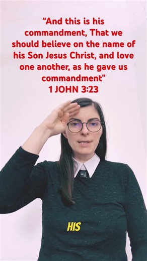 Learn Bible verses in ASL:1 JOHN 3:23”And this is his commandment…”#shorts#asl
