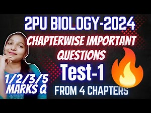 2PU BIOLOGY TEST-1 🔥IMPORTANT QUESTIONS 2024 Chapterwise All FIXED QUESTIONS ‪@biostudymadeeasy‬​