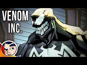 Venom & Spider-Man "Venom INC" - Complete Story | Comicstorian