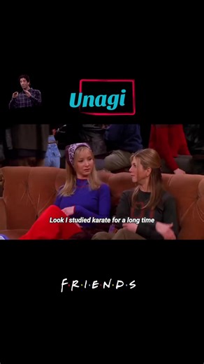 Ross Explains Unagi Concept to Phoebe and Rachel