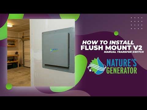 How to Install a Flush Mount on the Manual Transfer Switch V2 | Step-by-Step Guide