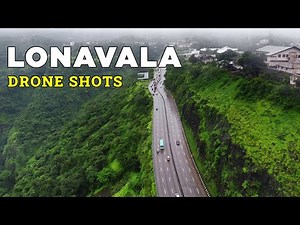 Lonavala In Monsoon | Drone View | Lonavala Hill Station | Khandala Ghat