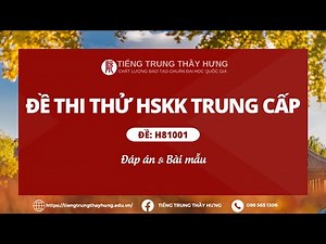 ĐỀ THI MẪU HSKK TRUNG CẤP H81001 | Có đáp án và bài mẫu tham khảo