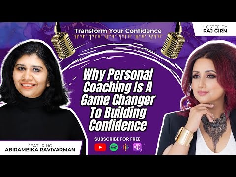 Ep 120: Why Personal Coaching Is A Game Changer To Building Confidence