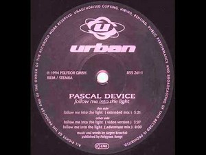 Pascal Device - Follow Me Into The Light (Video Version)