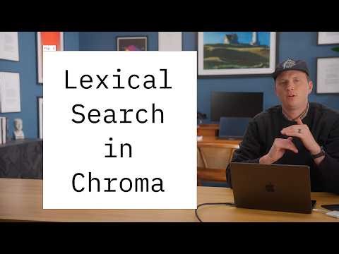 Lexical Search in Chroma | Full Text Search, BM25 & SPLADE