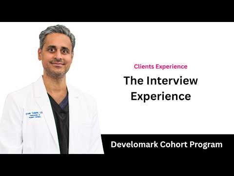 Develomark Cohort Program: How the interviewing process went?