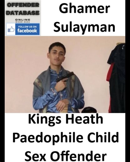 In 2019, the Offender Database reported that Ghamer Sulayman, then 23, of Mercia Drive, Kings Heath, Birmingham, was sentenced to 10 years' imprisonment. | Offender Database