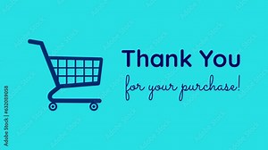 Thank you for your purchase. 2d animation. The full shopcart purchase banner flat design with trendy colors and background with geometric elements, circles, lines, triangles.