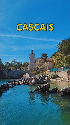 Welcome to CASCAIS Portugal 🇵🇹