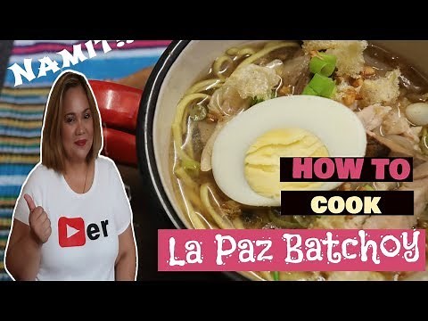 La Paz Batchoy - NAMIT TALAGA!