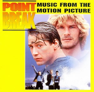 Various - Point Break (Music From The Motion Picture)