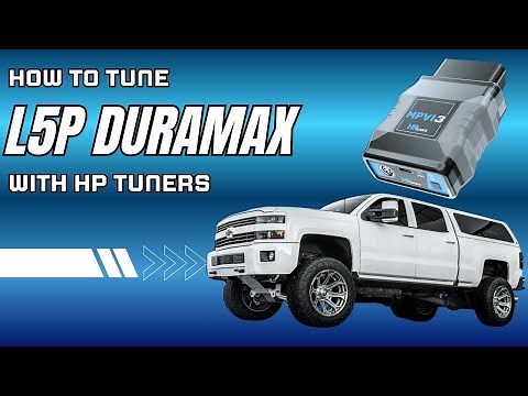 How To Tune 2017-2019 L5P Duramax With HP Tuners