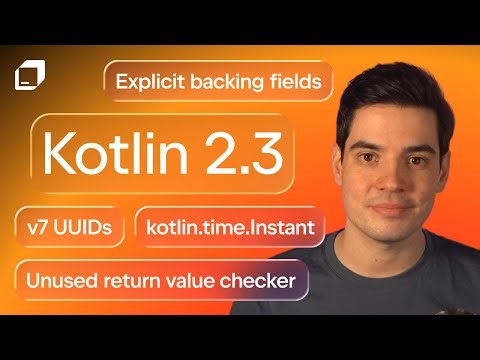 All the New Features in Kotlin 2.3