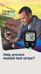 Shaky hands, noisy surroundings, busy mornings: it's not always easy to perform a blood glucose reading. Experience the difference: the CONTOUR®NEXT GEN blood glucose meter allows 60 seconds to apply more blood to the same strip if the first sample is not enough, avoiding re-lancing (1). Choose CONTOUR®NEXT GEN. NEXT-level accuracy ( ,2) at your fingertips. (*) With the purchase of CONTOUR®NEXT test strips. Patient should consult with their health care provider prior to making any changes to tre