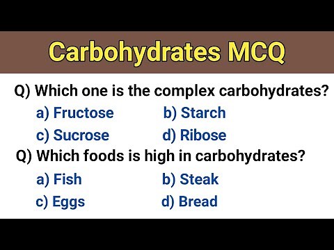 Carbohydrates MCQ | carbohydrates mcq with answers