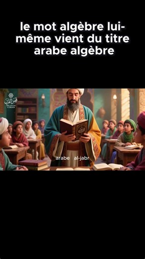 The Muslim scholar who created modern algebra and the algorithm system: