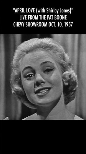 Pat Boone - April Love with Shirley Jones (Live On The Pat Boone Chevy Showroom, October 3, 1957)