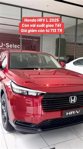 Honda HRV L 2025 Còn vài suất giao Tết Giá giảm còn từ 713 TR Gọi 0938536777 #hondahrv #hondahrvl #hondahrv2025 #hrv2025 #hrvl | Honda Ôtô Quận 7 - 0938536777 Mr Phú