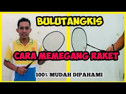 Cara Memegang Raket II Bulutangkis